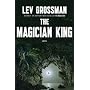 The Magician King by Lev Grossman