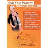 Heal Your Posture: A 7-Week Workshop with Mary Bond