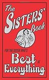 The sisters' book : for the sister who's best at everything