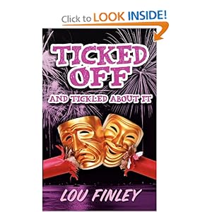 Ticked Off and Tickled About It: Lou Finley: 978