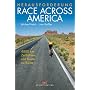 Herausforderung Race Across America: 4800 km Zeitfahren von K�ste zu K�ste
