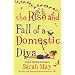 The Rise and Fall of a Domestic Diva