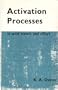 Activation Processes in Solid Metals and Alloys