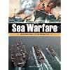 Sea Warfare: From World War I to the Present Day