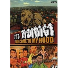 The District - Welcome to My Hood