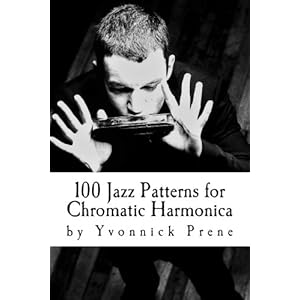 100 Jazz Patterns for Chromatic Harmonica: +Audio Examples