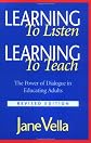 Learning to Listen, Learning to Teach: The Power of Dialogue in Educating Adults
