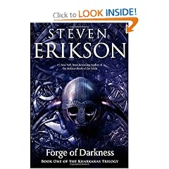 Forge of Darkness (Kharkanas Trilogy) by Steven Erikson