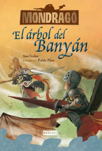 Mondragó. El árbol de Banyán. Libro 4 (Spanish Edition)