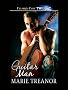 Guitar Man (Psychic Seduction, Book Two)