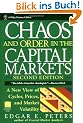 Chaos and Order in the Capital Markets: A New View Of Cycles, Prices and Market Volatility (Wiley Finance)