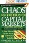 Chaos and Order in the Capital Markets: A New View of Cycles, Prices, and Market Volatility (Wiley Finance)