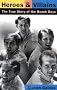 Heroes and Villains: The True Story of the Beach Boys