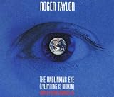 The Unblinking Eye (Everything Is Broken)