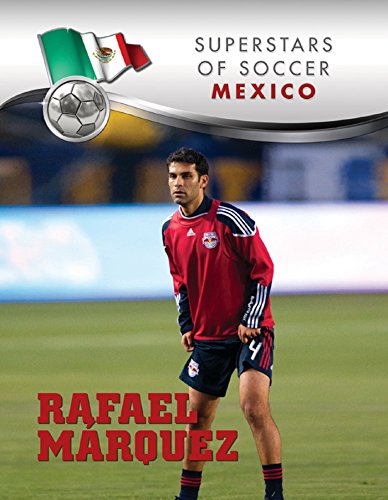 Rafael Márquez (Superstars of Soccer ENGLISH)