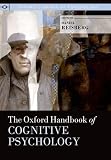 The Oxford Handbook of Cognitive Psychology (Oxford Library of Psychology)