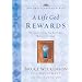 A Life God Rewards: Why Everything You Do Today Matters Forever