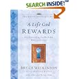 A Life Rewards: Why Everything You Do Today Matters Forever by  Bruce Wilkinson