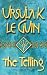 The Telling (Gollancz S.F.)