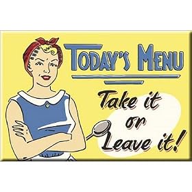 Today's Menu Take It Or Leave It Retro Vintage Locker Refrigerator Magnet - 2x3
