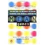 Mean Genes: From Sex to Money to Food: Taming Our &hellip by Terry Burnham