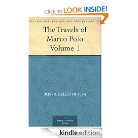 The Travels of Marco Polo - Volume 1