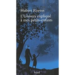 Univers expliqu� � mes petits-enfants (L')