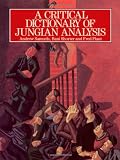 A Critical Dictionary of Jungian Analysis
