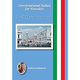 conversational italian for travelers just the grammar