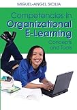 Competencies in organizational e-learning : concepts and tools