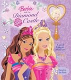 Barbie and the Diamond Castle (Barbie (Reader's Digest Children's Publishing))