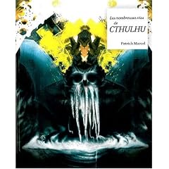 Les nombreuses vies de Cthulhu