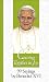 Coming Together in Joy: 99 Sayings by Benedict XVI (99 Words to Live By)