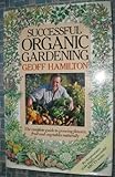 Successful organic gardening