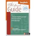 A Cultural Guide - Anglais : Pr�cis culturel des pays du monde anglophone