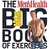 The Men's Health Big Book of Exercises: Four Weeks to a Leaner, Stronger, More Muscular YOU!by Adam Campbell