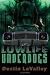 Books : Lowlife Underdogs