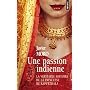 Une passion indienne de Javier Moro