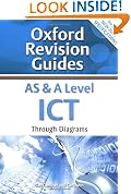AS and A Level ICT Through Diagrams: Oxford Revision Guides