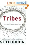 Tribes: We Need You to Lead Us