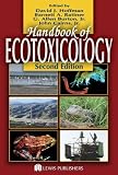 Handbook of Ecotoxicology, Second Edition