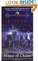 House of Chains (Book 4 of The Malazan Book of the Fallen)