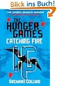 The Hunger Games 02. Catching Fire (Hunger Games Trilogy)