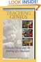 Teaching Genius Dorothy Delay and the Making of a Musician (Softcover)