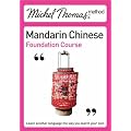 Michel Thomas Method: Mandarin Chinese Foundation Course (Michel Thomas Series)