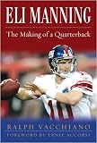 Eli Manning: The Making of a Quarterback