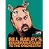 Bill Bailey's Remarkable Guide to The Orchestra