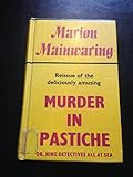 Murder in pastiche ; or, nine detectives all at sea