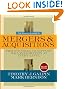 The Complete Guide to Mergers and Acquisitions: Process Tools to Support M&A Integration at Every Level (JOSSEY-BASS BUSINESS & MANAGEMENT SERIES)