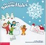 The Little Snowflake (Scholastic) (Scholastic)